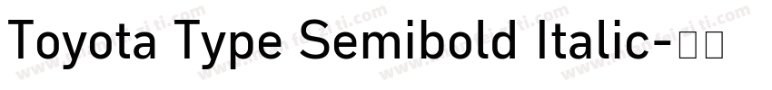 Toyota Type Semibold Italic字体转换